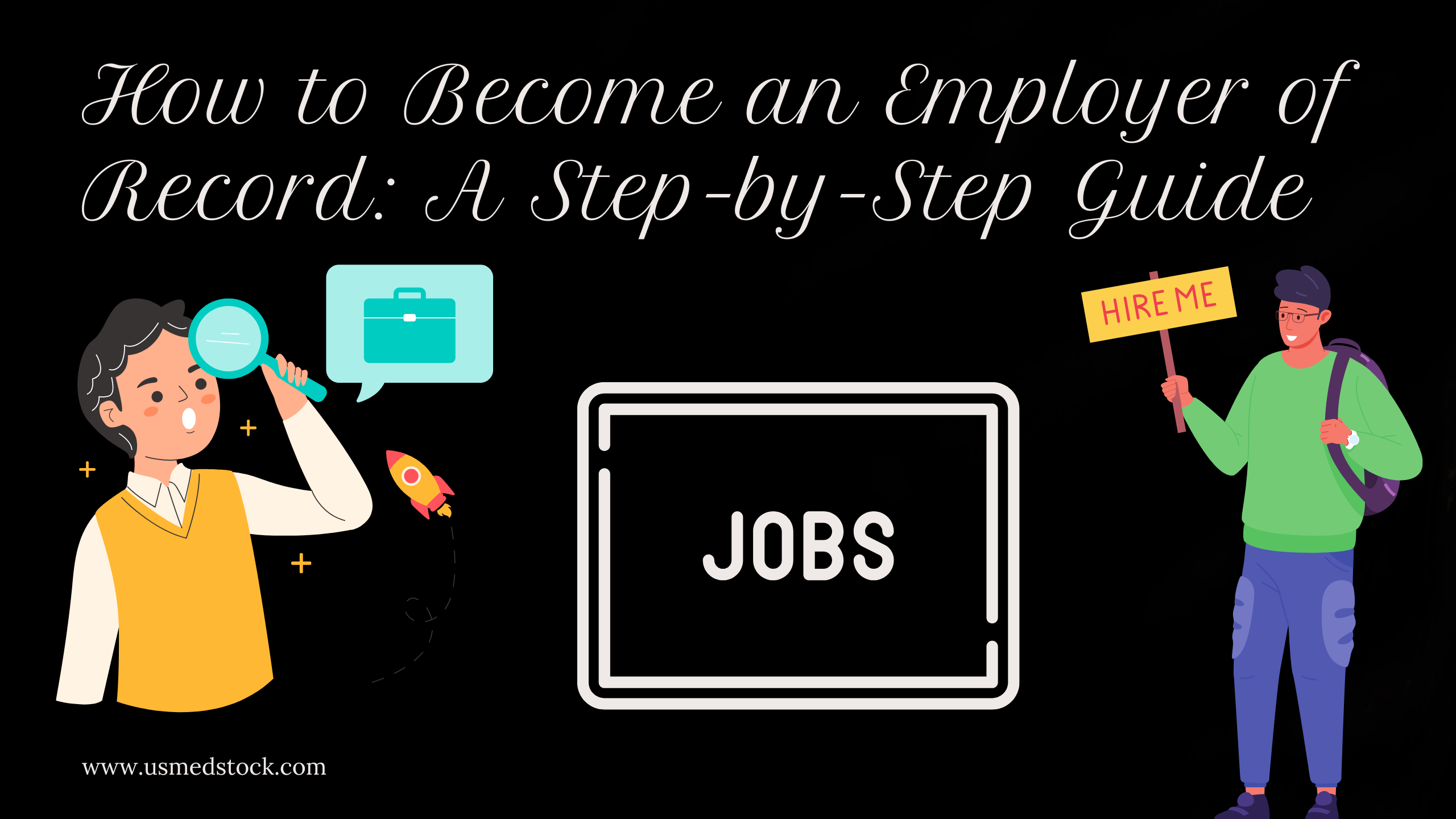 How to Become an Employer of Record: A Step-by-Step Guide