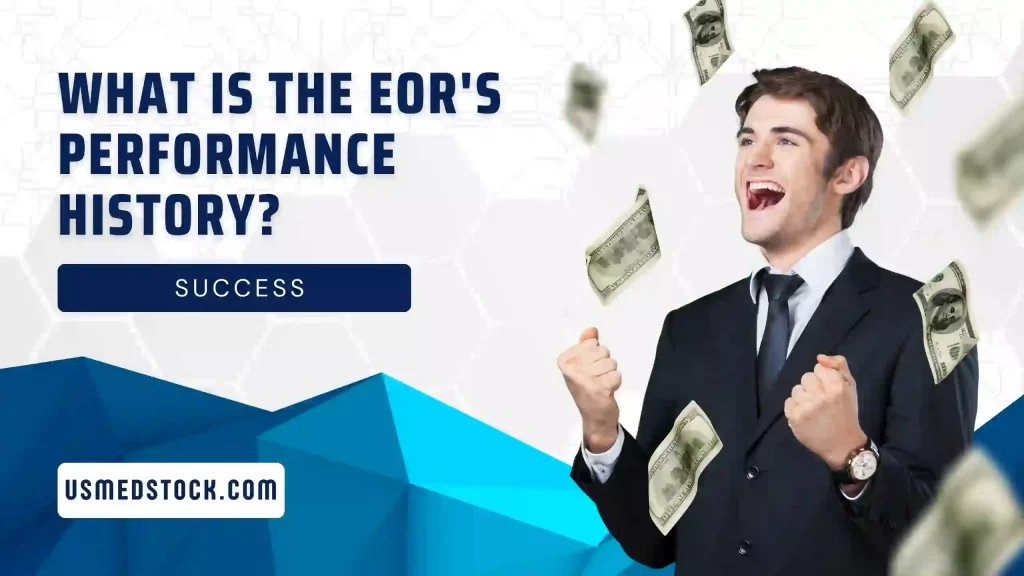 Success: What is the EOR's performance history?